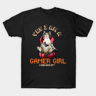 Yes, I Am A Gamer Girl (With Text) T-Shirt